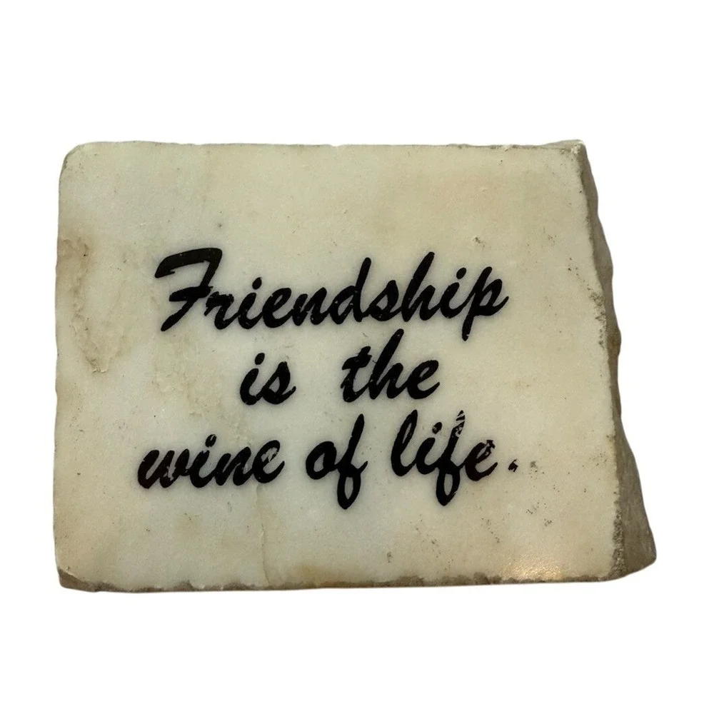 Friendship is the Wine of Life White Mineral Stone Decor Vintage Shelf‎ Sitter